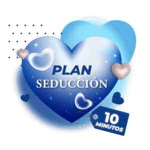 Plan Seducción - 10 Minutos