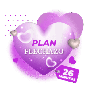 Plan Flechazo - 26 Minutos